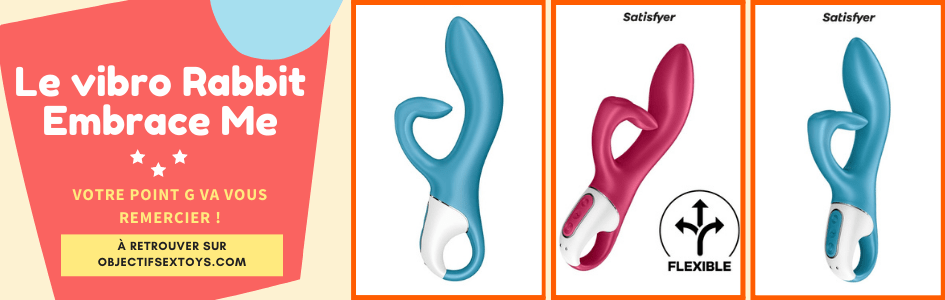 Le vibro Rabbit Embrace Me : un sextoy de qualité !